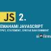 Memahami Javascript Output, Statement, Syntax dan Comments